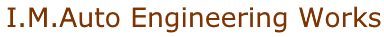 I.M. Auto Engineering Works
