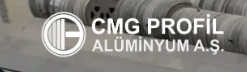 CMG PROFİL ALÜMİNYUM A.Ş.